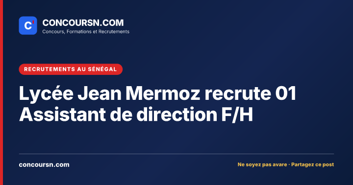 Illustration de l’article : Lycée Jean Mermoz recrute 01 Assistant de direction F/H