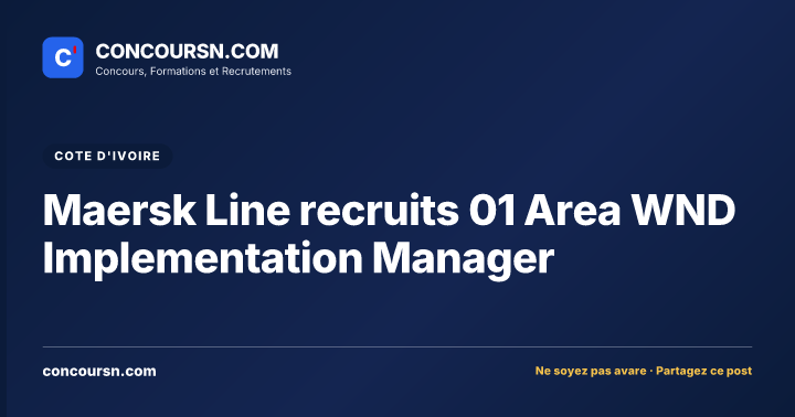 Illustration de l’article : Maersk Line recruits 01 Area WND Implementation Manager