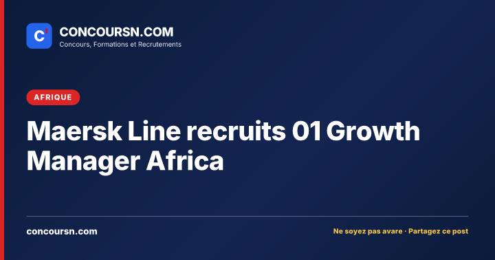Illustration de l’article : Maersk Line recruits 01 Growth Manager Africa