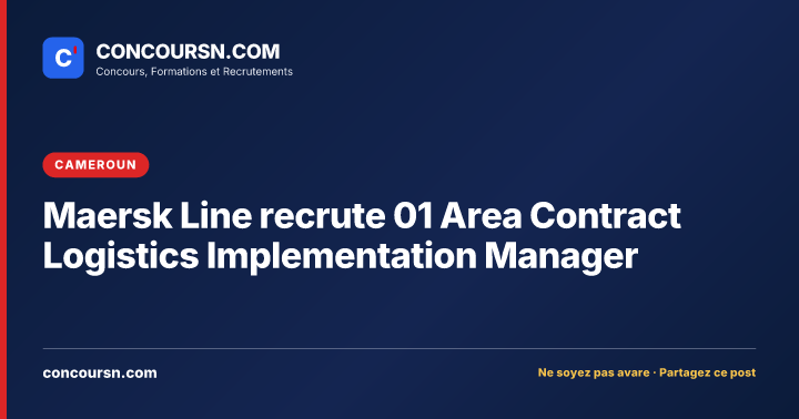 Illustration de l’article : Maersk Line recrute 01 Area Contract Logistics Implementation Manager