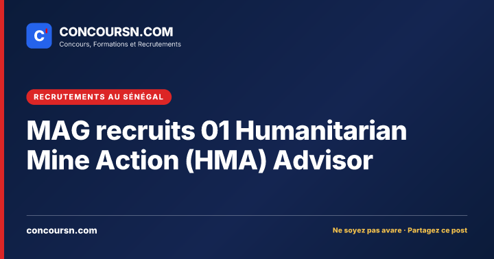 Illustration de l’article : MAG recruits 01 Humanitarian Mine Action (HMA) Advisor