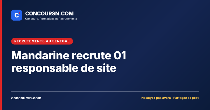 Illustration de l’article : Mandarine recrute 01 responsable de site