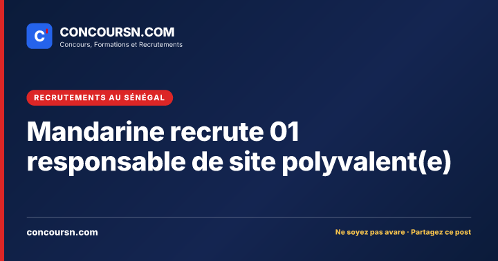 Illustration de l’article : Mandarine recrute 01 responsable de site polyvalent(e)
