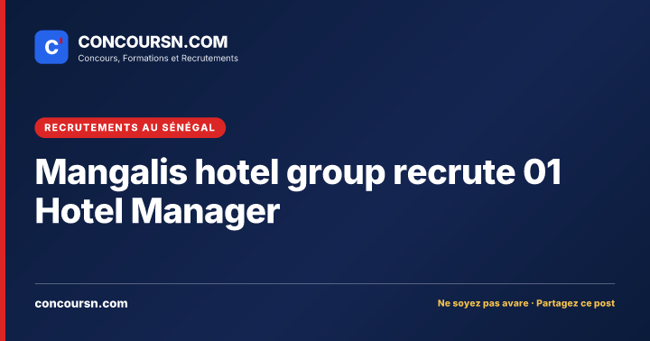 Illustration de l’article : Mangalis hotel group recrute 01 Hotel Manager