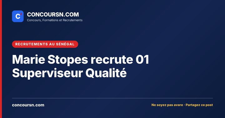 Illustration de l’article : Marie Stopes recrute 01 Superviseur Qualité