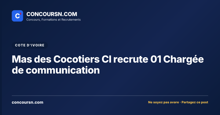 Illustration de l’article : Mas des Cocotiers CI recrute 01 Chargée de communication