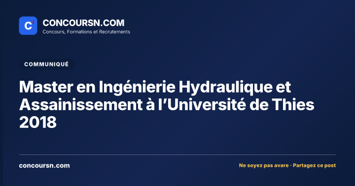 Master en Ingénierie Hydraulique et Assainissement à l’Université de Thies 2018