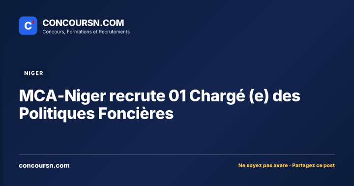 Illustration de l’article : MCA-Niger recrute 01 Chargé (e) des Politiques Foncières