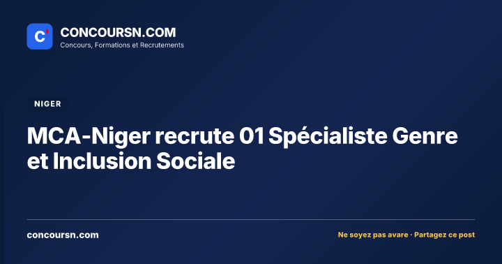 Illustration de l’article : MCA-Niger recrute 01 Spécialiste Genre et Inclusion Sociale