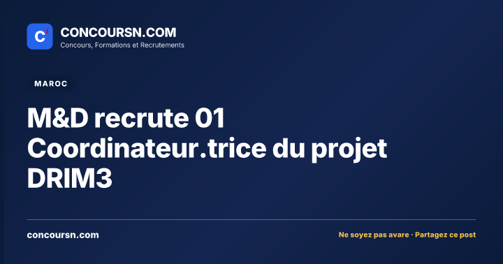 Illustration de l’article : M&D recrute 01 Coordinateur.trice du projet DRIM3