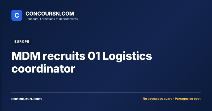 MDM recruits 01 Logistics coordinator