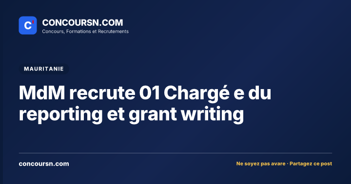 Illustration de l’article : MdM recrute 01 Chargé e du reporting et grant writing