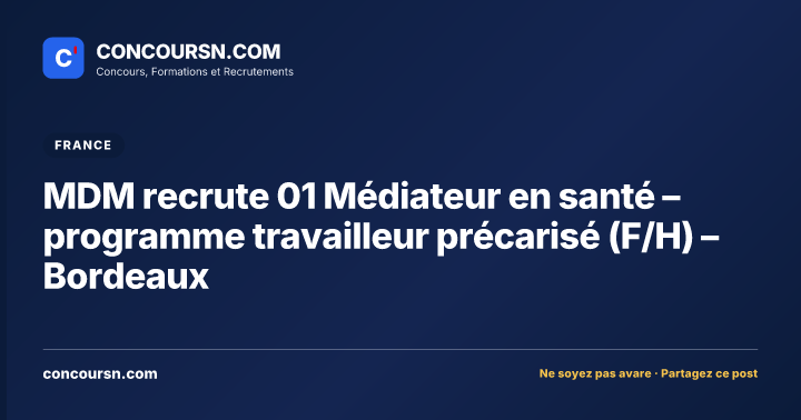 Illustration de l’article : MDM recrute 01 Médiateur en santé – programme travailleur précarisé (F/H) – Bordeaux