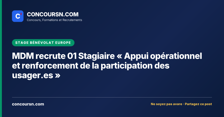 Illustration de l’article : MDM recrute 01 Stagiaire « Appui opérationnel et renforcement de la participation des usager.es »
