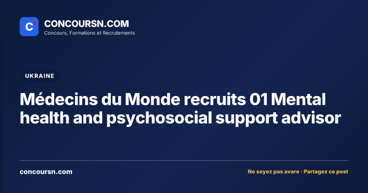 Illustration de l’article : Médecins du Monde recruits 01 Mental health and psychosocial support advisor