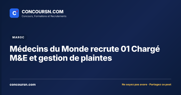 Illustration de l’article : Médecins du Monde recrute 01 Chargé M&E et gestion de plaintes