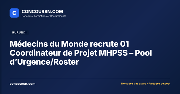 Illustration de l’article : Médecins du Monde recrute 01 Coordinateur de Projet MHPSS – Pool d’Urgence/Roster