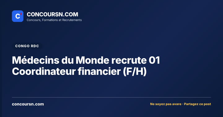 Illustration de l’article : Médecins du Monde recrute 01 Coordinateur financier (F/H)