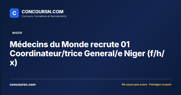 Illustration de l’article : Médecins du Monde recrute 01 Coordinateur/trice General/e Niger (f/h/x)