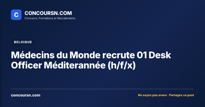 Illustration de l’article : Médecins du Monde recrute 01 Desk Officer Méditerannée (h/f/x)