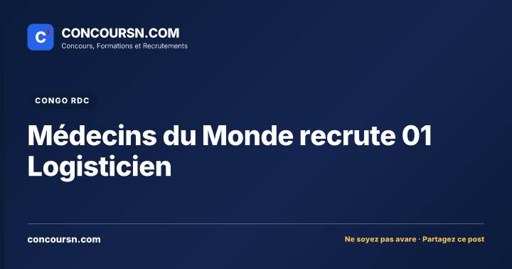 Illustration de l’article : Médecins du Monde recrute 01 Logisticien