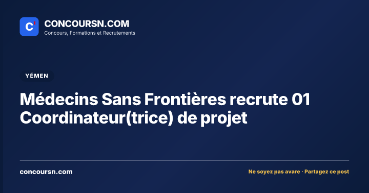 Illustration de l’article : Médecins Sans Frontières recrute 01 Coordinateur(trice) de projet