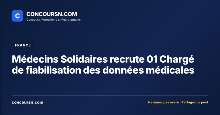 Illustration de l’article : Médecins Solidaires recrute 01 Chargé de fiabilisation des données médicales