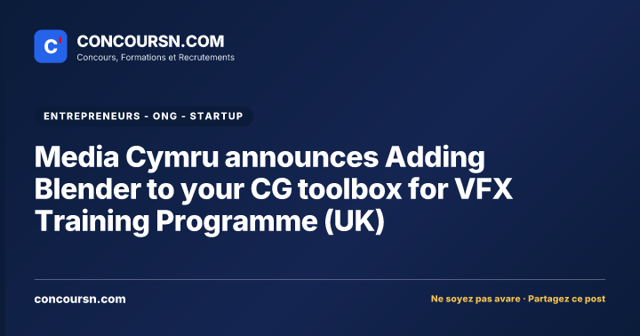 Illustration de l’article : Media Cymru announces Adding Blender to your CG toolbox for VFX Training Programme (UK)