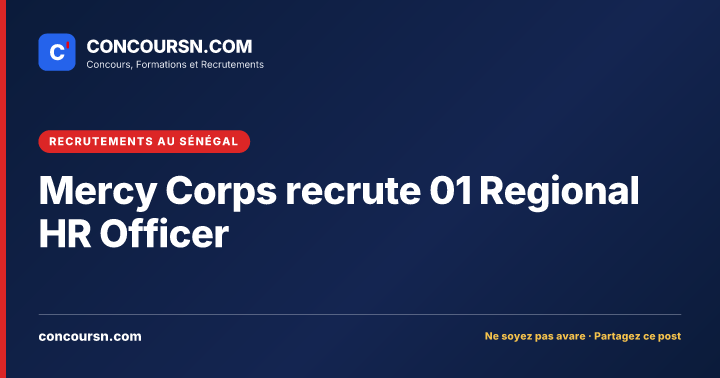 Illustration de l’article : Mercy Corps recrute 01 Regional HR Officer