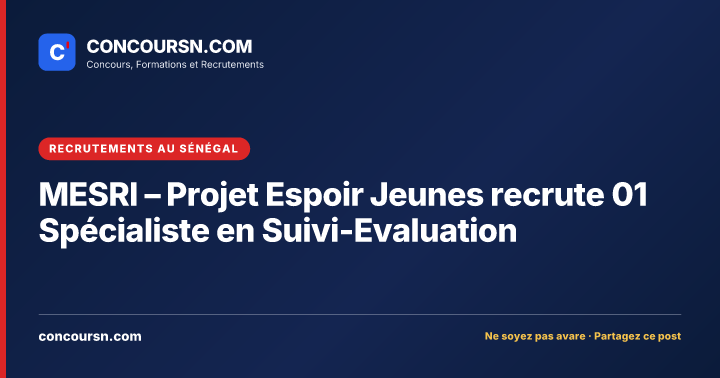 Illustration de l’article : MESRI – Projet Espoir Jeunes recrute 01 Spécialiste en Suivi-Evaluation