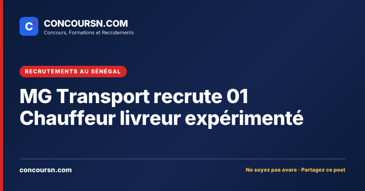 Illustration de l’article : MG Transport recrute 01 Chauffeur livreur expérimenté