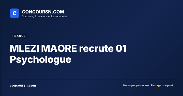 Illustration de l’article : MLEZI MAORE recrute 01 Psychologue