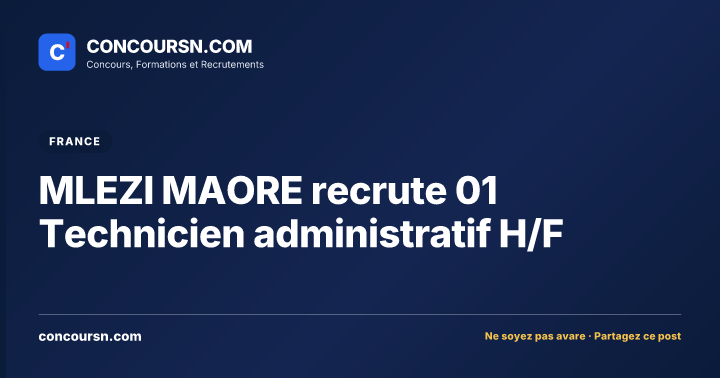 Illustration de l’article : MLEZI MAORE recrute 01 Technicien administratif H/F