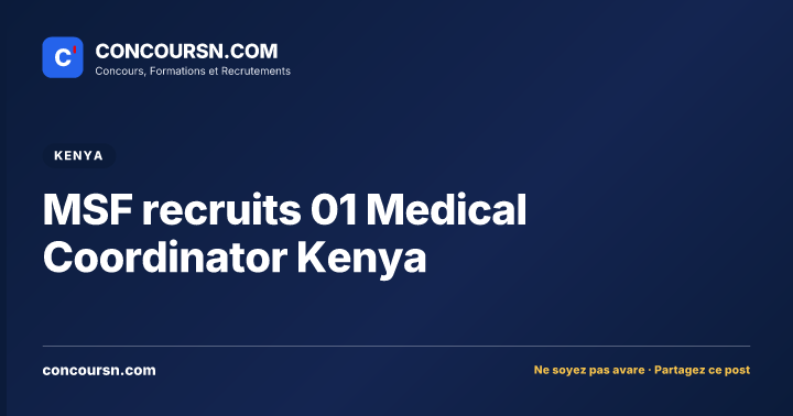 Illustration de l’article : MSF recruits 01 Medical Coordinator Kenya