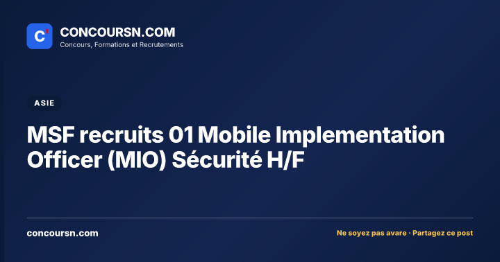 Illustration de l’article : MSF recruits 01 Mobile Implementation Officer (MIO) Sécurité H/F