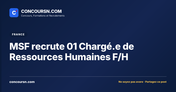 Illustration de l’article : MSF recrute 01 Chargé.e de Ressources Humaines F/H