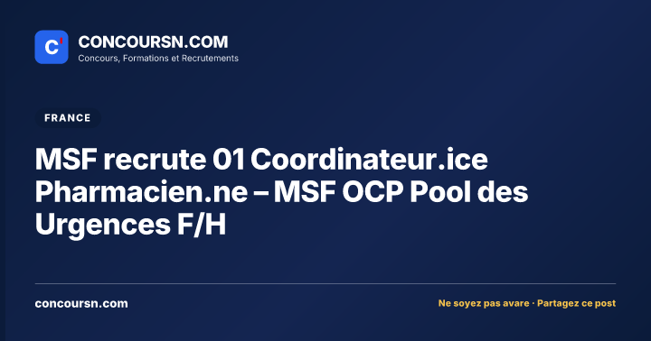 Illustration de l’article : MSF recrute 01 Coordinateur.ice Pharmacien.ne – MSF OCP Pool des Urgences F/H