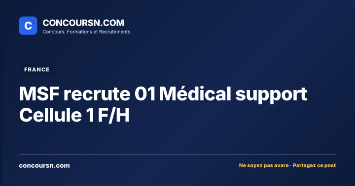 Illustration de l’article : MSF recrute 01 Médical support Cellule 1 F/H