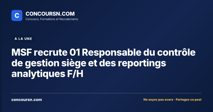 Illustration de l’article : MSF recrute 01 Responsable du contrôle de gestion siège et des reportings analytiques F/H