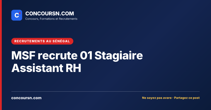 Illustration de l’article : MSF recrute 01 Stagiaire Assistant RH