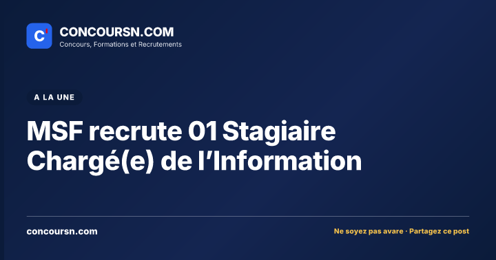 Illustration de l’article : MSF recrute 01 Stagiaire Chargé(e) de l’Information