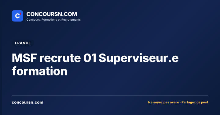 Illustration de l’article : MSF recrute 01 Superviseur.e formation