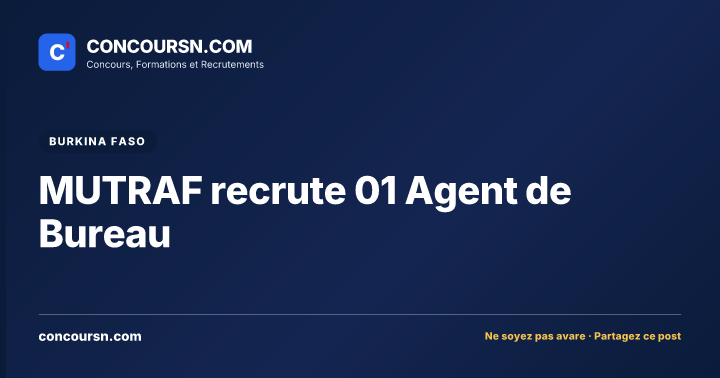 Illustration de l’article : MUTRAF recrute 01 Agent de Bureau