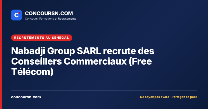 Illustration de l’article : Nabadji Group SARL recrute des Conseillers Commerciaux (Free Télécom)