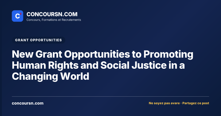 Illustration de l’article : New Grant Opportunities to Promoting Human Rights and Social Justice in a Changing World