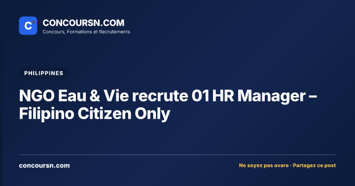 Illustration de l’article : NGO Eau & Vie recrute 01 HR Manager – Filipino Citizen Only