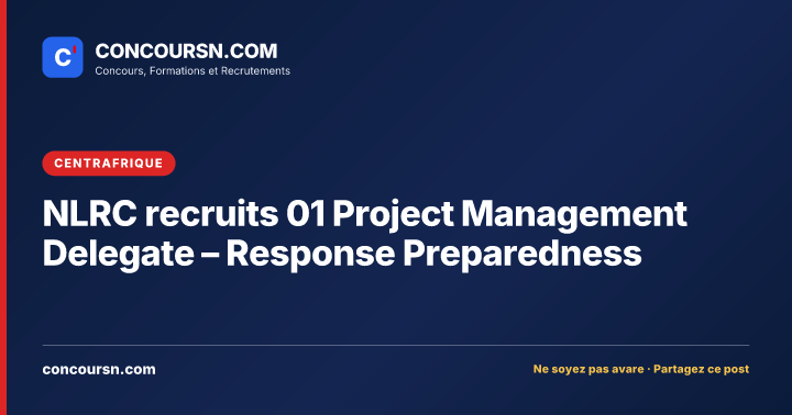 NLRC recruits 01 Project Management Delegate – Response Preparedness