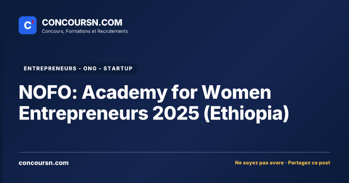 NOFO: Academy for Women Entrepreneurs 2025 (Ethiopia)