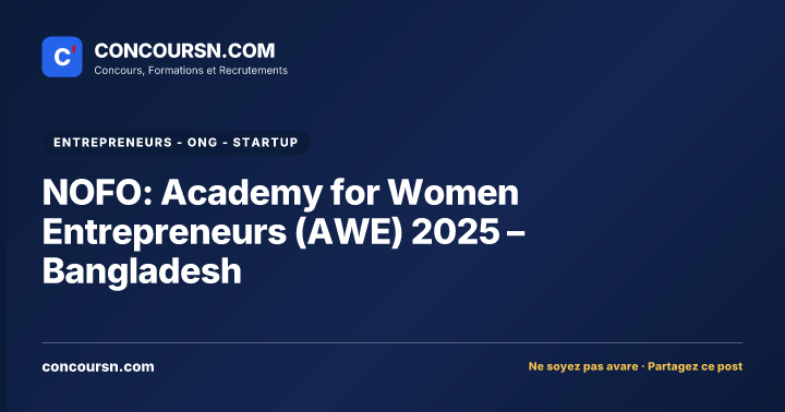 NOFO: Academy for Women Entrepreneurs (AWE) 2025 – Bangladesh