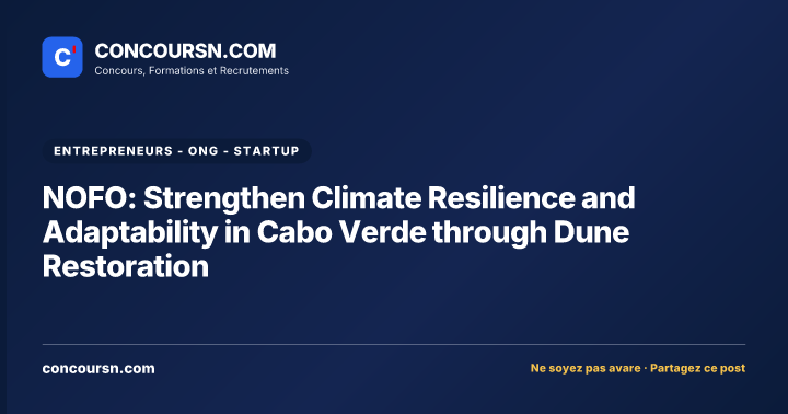Illustration de l’article : NOFO: Strengthen Climate Resilience and Adaptability in Cabo Verde through Dune Restoration